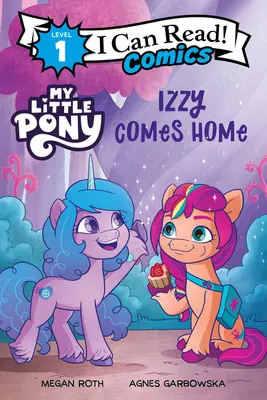 My Little Pony: Izzy kommt nach Hause - My Little Pony: Izzy Comes Home