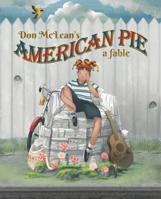 Don McLean's American Pie: Eine Fabel - Don McLean's American Pie: A Fable