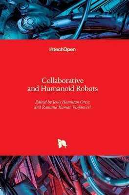Kollaborative und humanoide Roboter - Collaborative and Humanoid Robots