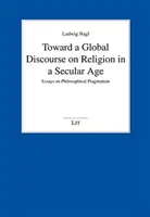 FÜR EINEN GLOBALEN DISKURS ÜBER RELIGION IN - TOWARD A GLOBAL DISCOURSE ON RELIGION IN