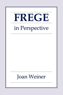 Frege im Blickwinkel - Frege in Perspective