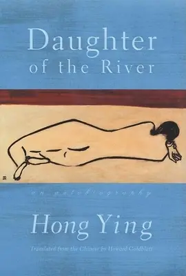 Tochter des Flusses: Eine Autobiographie - Daughter of the River: An Autobiography