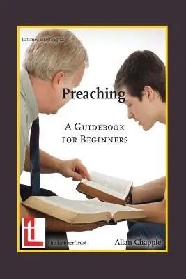 Predigen: Ein Leitfaden für Anfänger - Preaching: A Guidebook for Beginners