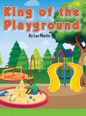 König des Spielplatzes - King of the Playground