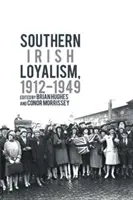 Südirischer Loyalismus, 1912-1949 - Southern Irish Loyalism, 1912-1949