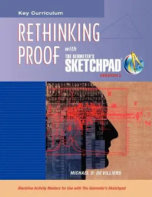 The Geometer's Sketchpad, Beweise neu denken - The Geometer's Sketchpad, Rethinking Proof