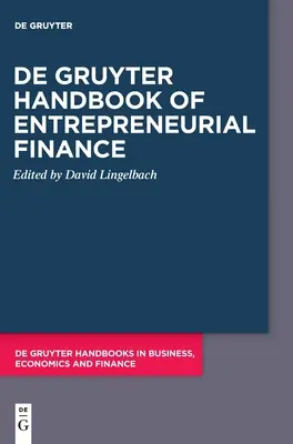de Gruyter Handbook of Entrepreneurial Finance