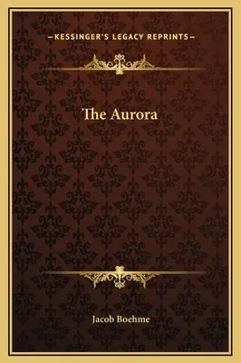 Die Aurora - The Aurora