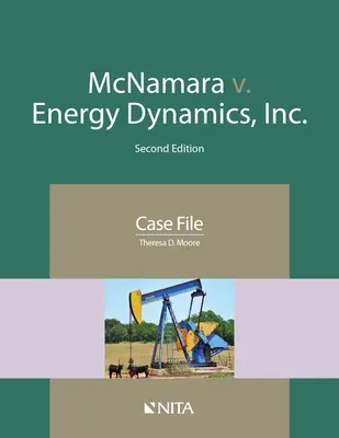 McNamara gegen Energy Dynamics, Inc: Fallbeispiel - McNamara v. Energy Dynamics, Inc.: Case File