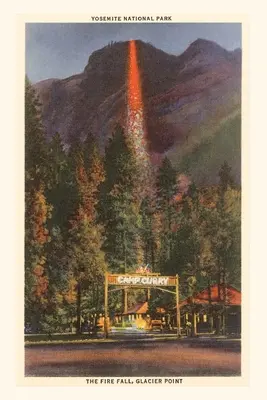 Das Vintage Journal Feuerfall, Glacier Point, Yosemite, Kalifornien - The Vintage Journal Fire Fall, Glacier Point, Yosemite, California