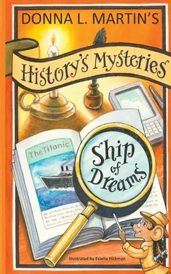 Geheimnisse der Geschichte: Schiff der Träume - History's Mysteries: Ship of Dreams