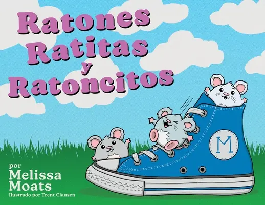 Ratones Ratitas und Ratoncitos - Ratones Ratitas y Ratoncitos