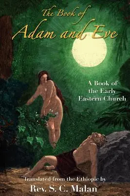 Das Buch von Adam und Eva - The Book of Adam and Eve