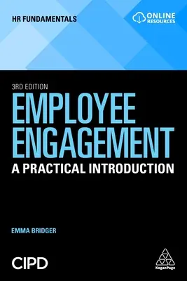 Mitarbeiterengagement: Eine praktische Einführung - Employee Engagement: A Practical Introduction