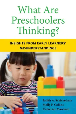 Was denken Kinder im Vorschulalter? Einblicke in die Missverständnisse von Frühaufklärern - What Are Preschoolers Thinking?: Insights from Early Learners' Misunderstandings