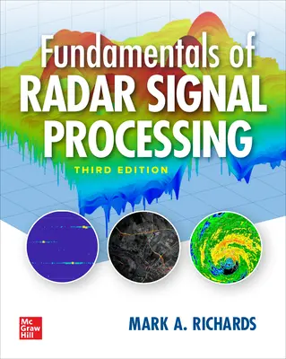 Grundlagen der Radarsignalverarbeitung, Dritte Auflage - Fundamentals of Radar Signal Processing, Third Edition