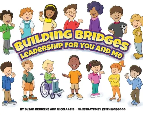 Brücken bauen: Leadership für dich und mich - Building Bridges: Leadership for You and Me
