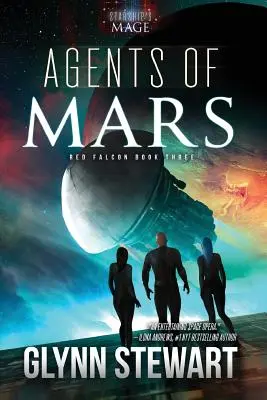 Agenten des Mars: Ein Starship's Mage-Universum-Roman - Agents of Mars: A Starship's Mage Universe Novel