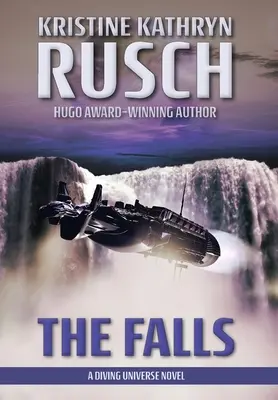 Die Fälle: Ein Taucher-Universum-Roman - The Falls: A Diving Universe Novel