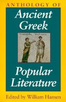 Anthologie der antiken griechischen Volksliteratur - Anthology of Ancient Greek Popular Literature