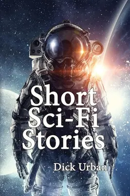 Sci-Fi-Kurzgeschichten - Short Sci-Fi Stories