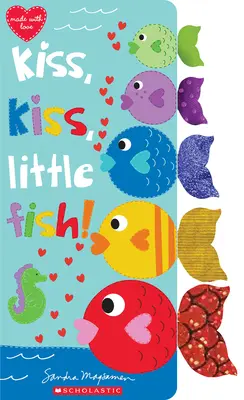 Kuss, Kuss, kleiner Fisch - Kiss, Kiss, Little Fish