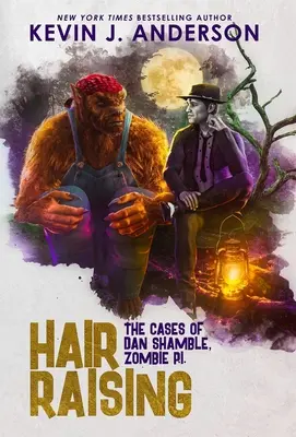 Haare raufen: Dan Shamble, Zombie P.I. - Hair Raising: Dan Shamble, Zombie P.I.