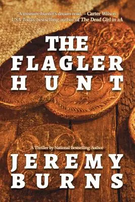 Die Flagler-Jagd - The Flagler Hunt