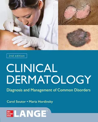 Klinische Dermatologie: Diagnose und Behandlung häufiger Erkrankungen, Zweite Auflage - Clinical Dermatology: Diagnosis and Management of Common Disorders, Second Edition