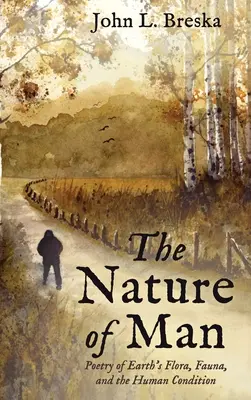 Die Natur des Menschen - The Nature of Man