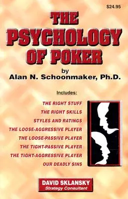 Die Psychologie des Pokerspiels - The Psychology of Poker