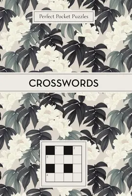 Perfekte Taschenrätsel: Kreuzworträtsel - Perfect Pocket Puzzles: Crosswords