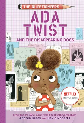 Ada Twist und die verschwundenen Hunde: (The Questioneers Book #5) - Ada Twist and the Disappearing Dogs: (The Questioneers Book #5)