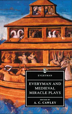 Jedermann und mittelalterliche Wunderspiele - Everyman and Medieval Miracle Plays