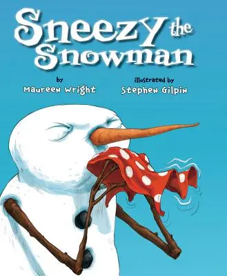 Sneezy der Schneemann - Sneezy the Snowman