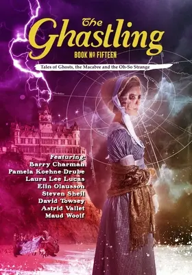 Der Ghastling: Buch Fünfzehn - The Ghastling: Book Fifteen