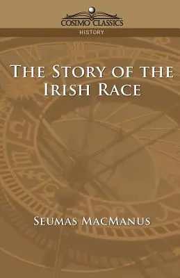 Die Geschichte des irischen Volkes - The Story of the Irish Race
