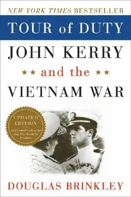 Tour of Duty: John Kerry und der Vietnamkrieg - Tour of Duty: John Kerry and the Vietnam War