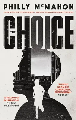 The Choice - Für junge Leser - The Choice - For Young Readers