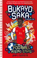 Aufstrebende Fußballstars: Bukayo Saka - Football Rising Stars: Bukayo Saka