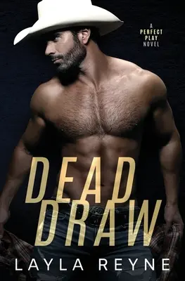 Totes Unentschieden: Ein Perfect-Play-Roman - Dead Draw: A Perfect Play Novel