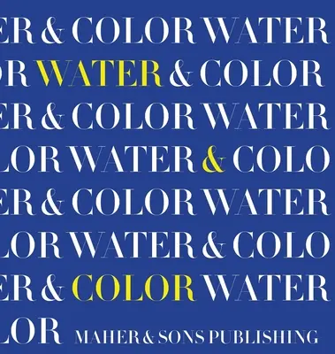 Wasser & Farbe - Water & Color