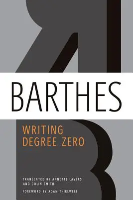 Schreiben bei Grad Null - Writing Degree Zero