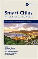 Intelligente Städte: Konzepte, Praktiken und Anwendungen - Smart Cities: Concepts, Practices, and Applications