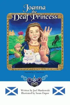 Joanna, die taube Prinzessin - Joanna the Deaf Princess