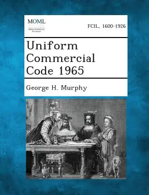 Einheitliches Handelsgesetzbuch 1965 - Uniform Commercial Code 1965