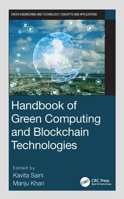 Handbuch für Green Computing und Blockchain-Technologien - Handbook of Green Computing and Blockchain Technologies