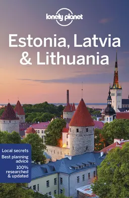 Lonely Planet Estland, Lettland & Litauen 9 - Lonely Planet Estonia, Latvia & Lithuania 9
