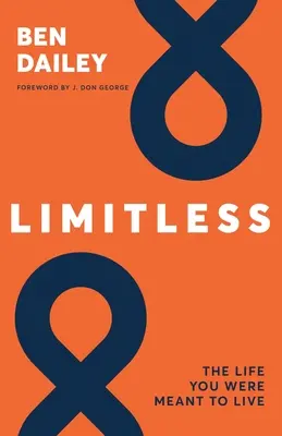 Grenzenlos: Das Leben, das du leben solltest - Limitless: The life you were meant to live