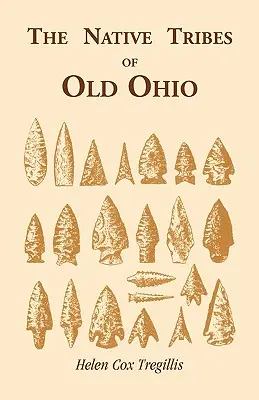 Die Eingeborenenstämme von Ohio - The Native Tribes of Ohio